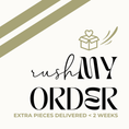 Load image into Gallery viewer, Extra Pieces Rush Order Fee – Expedited Production