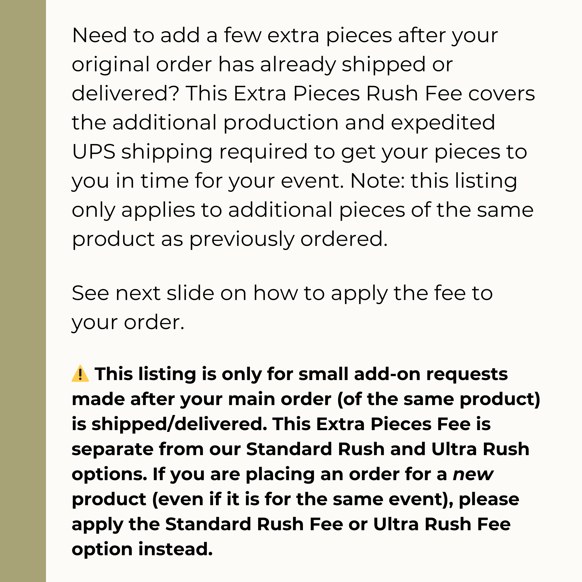 Extra Pieces Rush Order Fee – Expedited Production