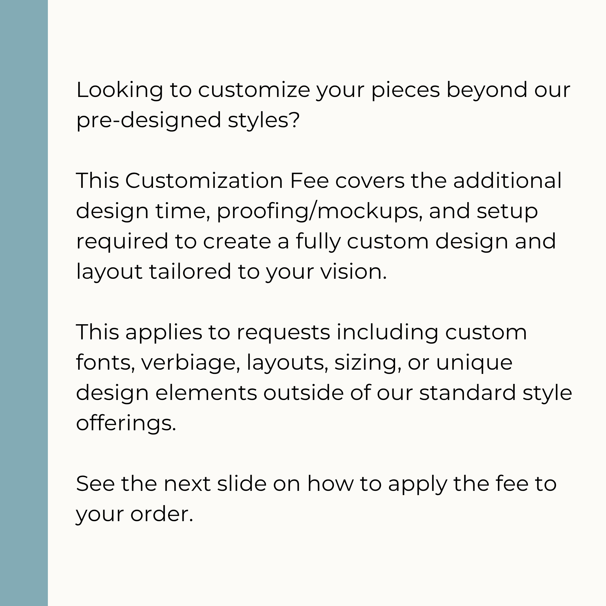 Customization Fee – Custom Design Upgrade